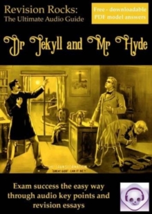 Image for Dr Jekyll and Mr Hyde: The Ultimate Audio Revision Guide (for GCSE 9-1)