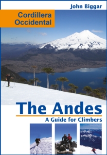 Image for Cordiellera Occidental: The Andes, a Guide for Climbers