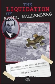 Liquidation of Raoul Wallenberg