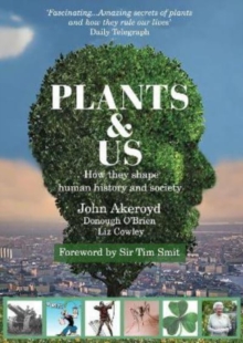 Image for Plants & us  : how they shape human history and society