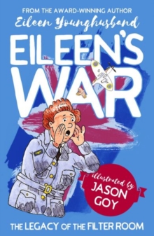 Eileen’s War