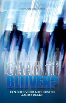 Image for Gaan of Blijven?