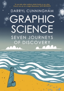 Image for Graphic science  : seven journeys of discovery