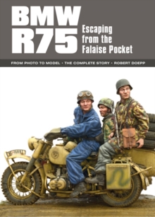 BMW R75: Escaping from the Falaise Pocket