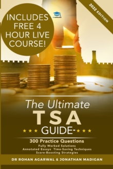 Image for The Ultimate TSA Guide: 300 Practice Questions : Fully Worked Solutions, Time Saving Techniques, Score Boosting Strategies, Annotated Essays, 2016 Entry Book for Thinking Skills Assessment
