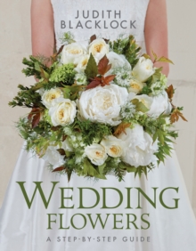 Image for Wedding Flowers : A Step-By-Step Guide