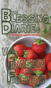 Image for The Blessing Diaries : Volume One: Hardback Edition