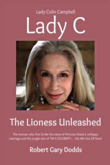 Image for Lady C the Lioness Unleashed : Lady Colin Campbell