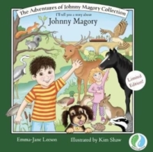 The Adventures of Johnny Magory Collection: I’ll tell you a story about Johnny Magory
