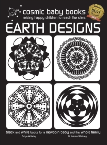 Image for EARTH DESIGNS - Black and White Book for a Newborn Baby and the Whole Family: Special Gift for a Newborn Baby Edition