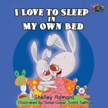 Image for I love to sleep in my own bed