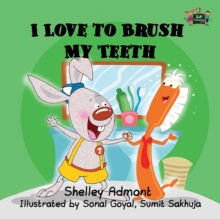Image for I Love to Brush My Teeth