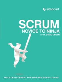 Image for Scrum  : novice to ninja