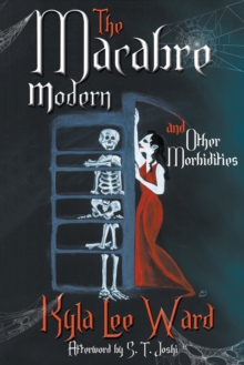 Image for The Macabre Modern and Other Morbidities