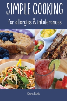 Image for Simple Cooking for allergies and intolerances