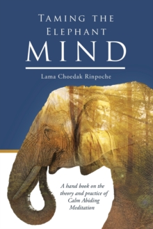 Image for Taming the Elephant Mind