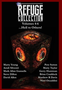 Image for The Refuge Collection... : Hell to Others!
