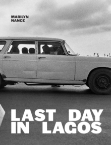 Image for Marilyn Nance: Last Day in Lagos