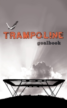 Image for Trampoline Gymnastics Goalbook #16