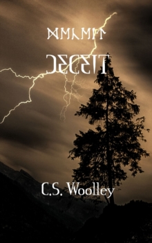 Image for Deceit : What hope is there when all have been deceived?
