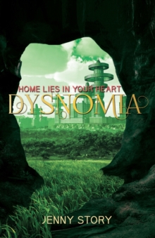 Image for Dysnomia : Home Lies in Your Heart