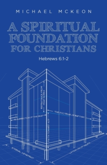 Image for A Spiritual Foundation for Christians