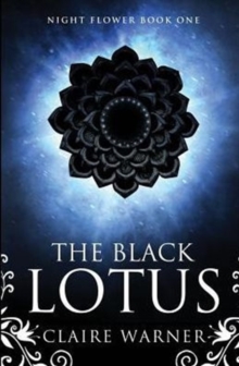 Image for The Black Lotus : Night Flower