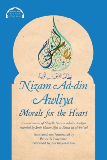 Nizam Ad-din Awliya: Morals for the Heart