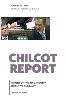 Image for The Chilcot report  : report of the Iraq inquiry