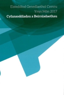 Image for Cyfansoddiadau Eisteddfod Genedlaethol Ynys Mãon 2017