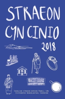Image for Straeon Cyn Cinio 2018 - Casgliad o Straeon Byrion Pabell Len Eisteddfod Genedlaethol Caerdydd