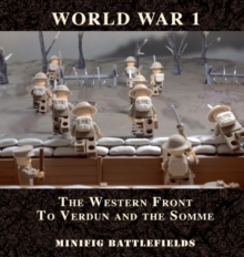 Image for World War 1 - The Western Front to Verdun and the Somme