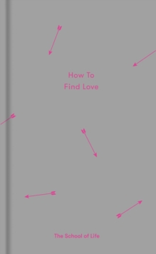 Image for How to find love