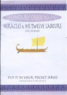 Heracles and his Twelve Labours: Legendary Greek names