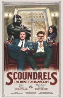 Image for Scoundrels: The Hunt for Hansclapp