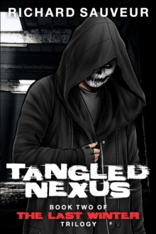 Image for Tangled Nexus - The Last Winter - Book Two
