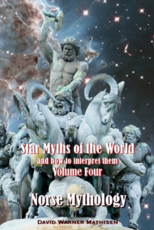 Image for Star Myths of the World, and how to interpret them