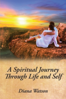 Image for Spiritual Journey Through Life and Self