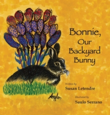 Image for Bonnie, Our Backyard Bunny