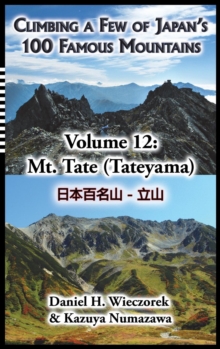 Image for Climbing a Few of Japan's 100 Famous Mountains - Volume 12