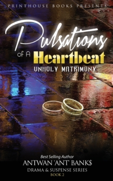 Image for Pulsations of A Heartbeat : Unholy Matrimony