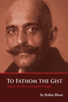 Image for To Fathom The Gist Volume III
