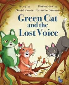 Image for Green Cat and the Lost Voice