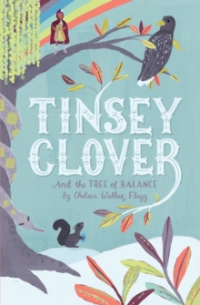 Image for Tinsey Clover and the Tree of Balance