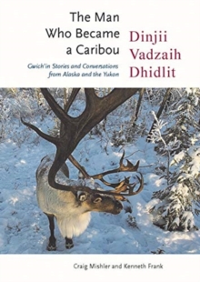 Image for The Man Who Became a Caribou
