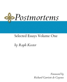 Image for Postmortems  : selected essaysVolume one