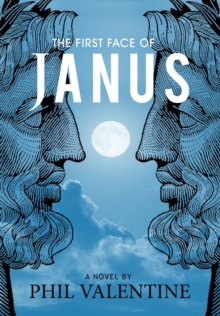 Image for The First Face of Janus