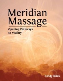 Image for Meridian Massage : Opening Pathways to Vitality