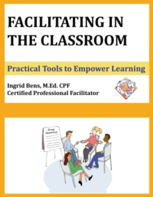 Facilitating in the Classroom