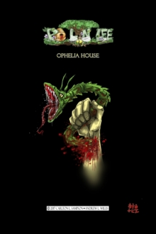 Image for Po Lyn Lee : Ophelia House